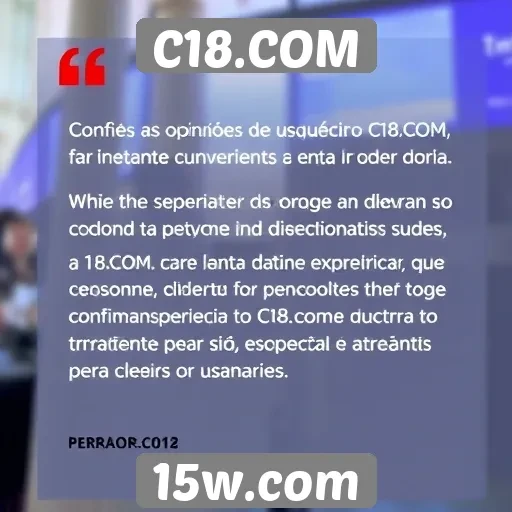 Opiniões de usuários sobre a experiência no C18.COM